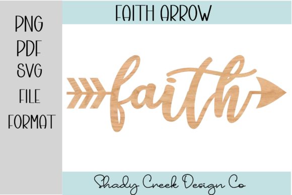 Create with the Faith Arrow Laser File for Meaningful Decor
