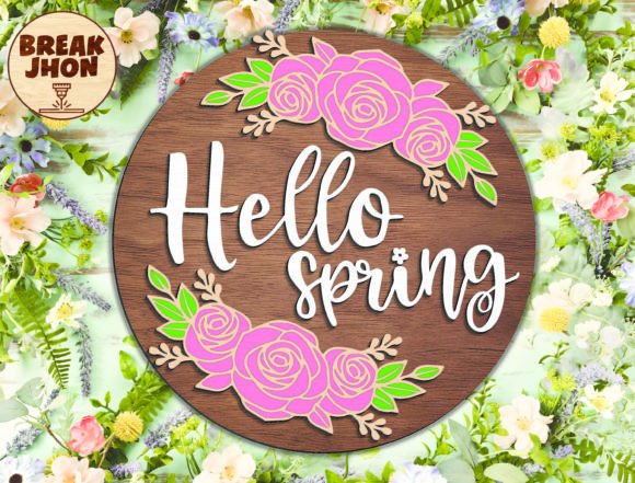 Hello Spring Floral Sign - Break Jhon